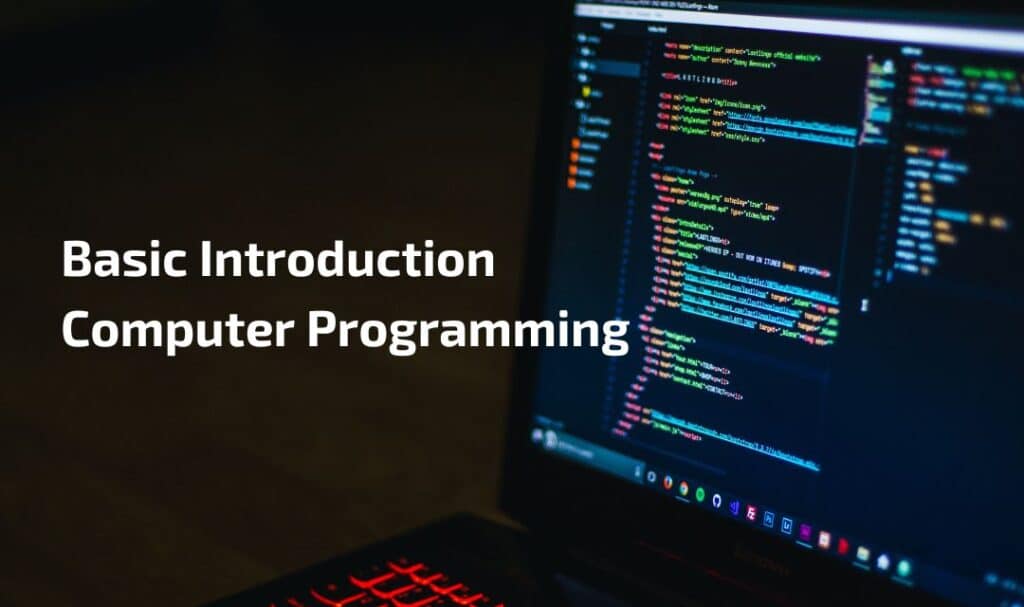 Basic Introduction Computer Programming 1
