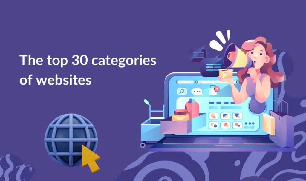 The top 30 categories of websites