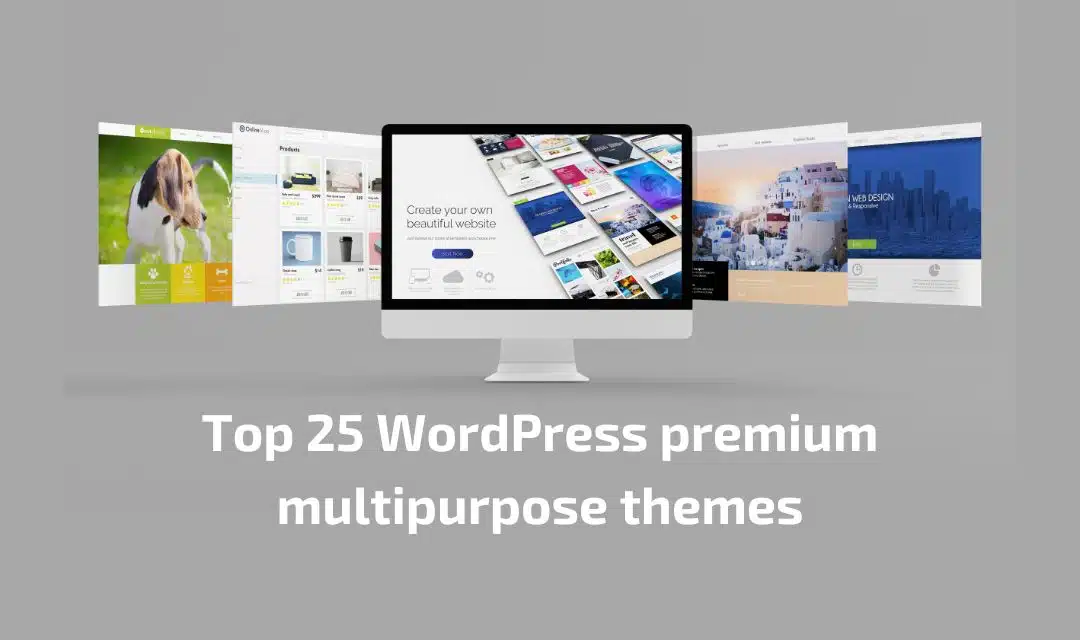 Top 25 WordPress premium multipurpose themes
